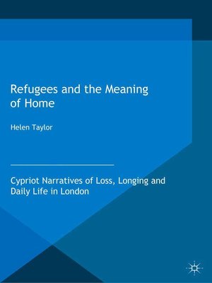cover image of Refugees and the Meaning of Home